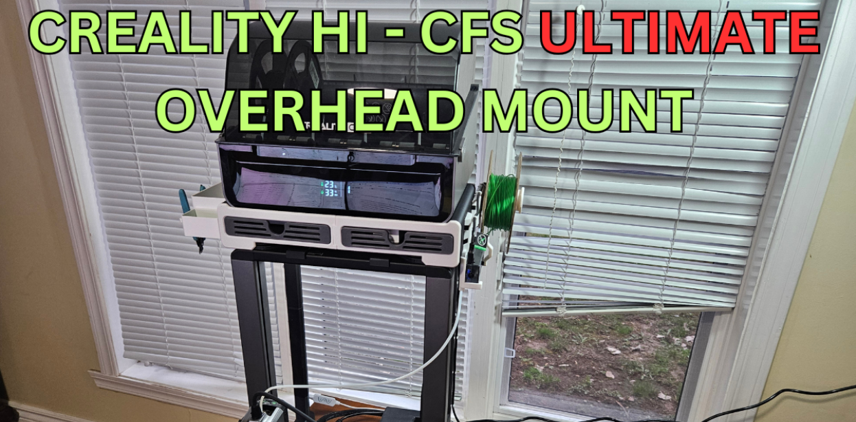 Creality Hi - CFS overhead mount