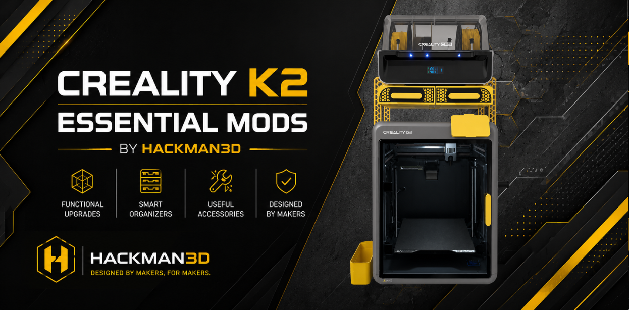Creality K2 - Essential Mods by Hackman3D