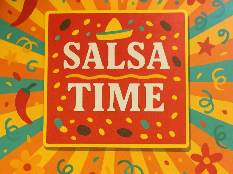 Fiesta Flavor: Salsa Time Sign placard