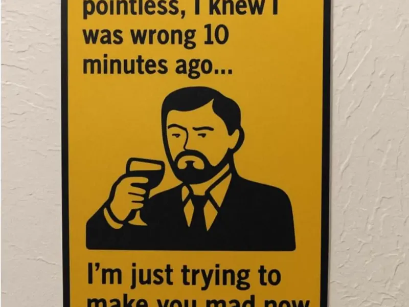 Arguing with Me is Pointless Sign Spouse Couples Decor Funny