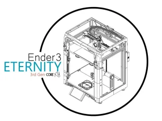 Ender 3 Eternity (3rd Gen. of CoreXY serie)