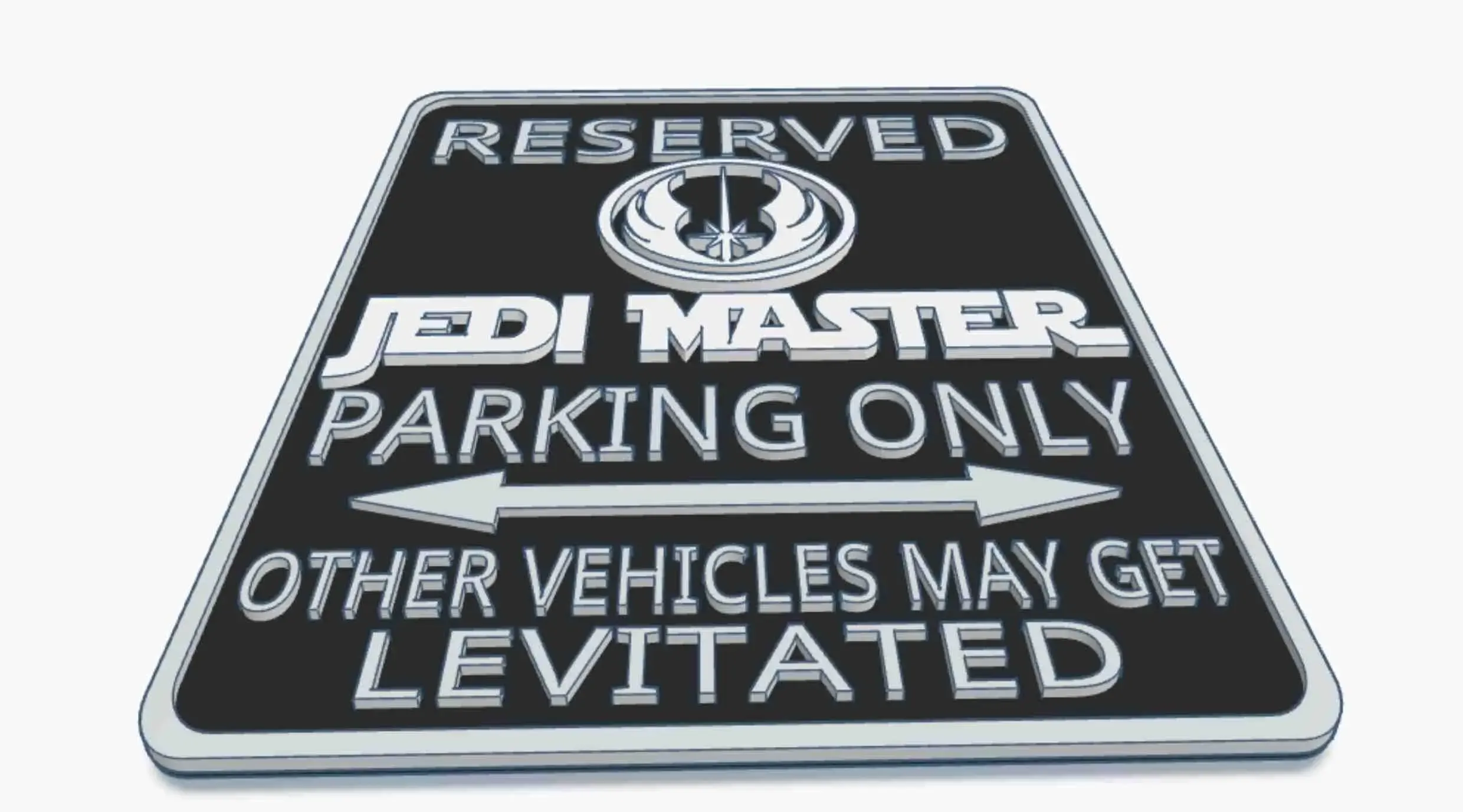 Jedi Knight Master Star Wars Fun Parking Warning Sign