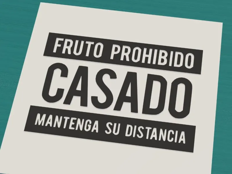 Fruto prohibido. Casado, mantenga su distancia (humor)