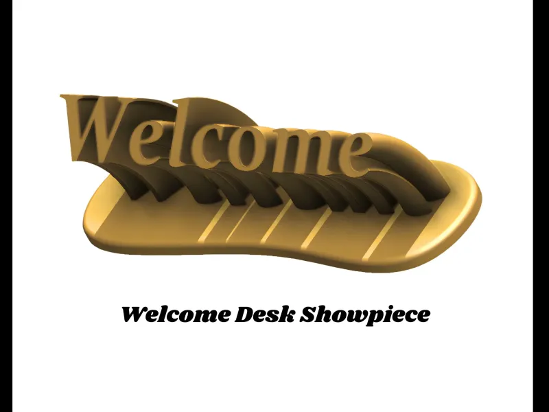 Welcome Desk Showpiece – 3D Printable STL