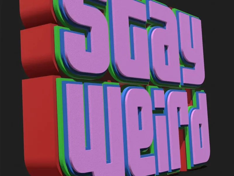 Cool Sign - Stay weird