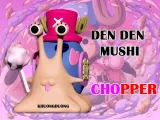 DEN DEN MUSHI - CHOPPER - ONE PIECE - 3D PRINT-0