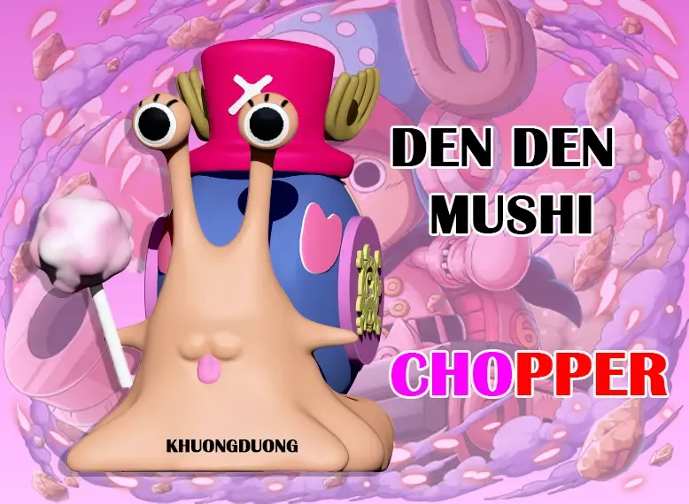DEN DEN MUSHI - CHOPPER - ONE PIECE - 3D PRINT
