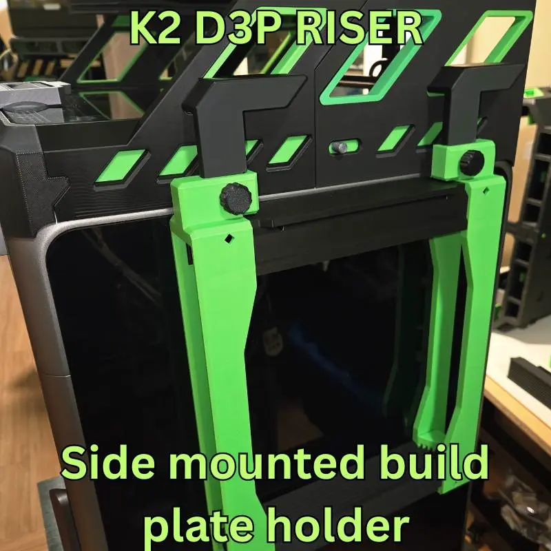 K2 Side mount Built plate holder for D3P riser