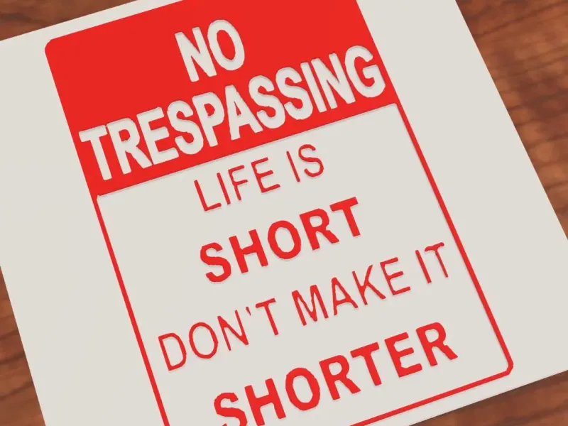 No Trespassing