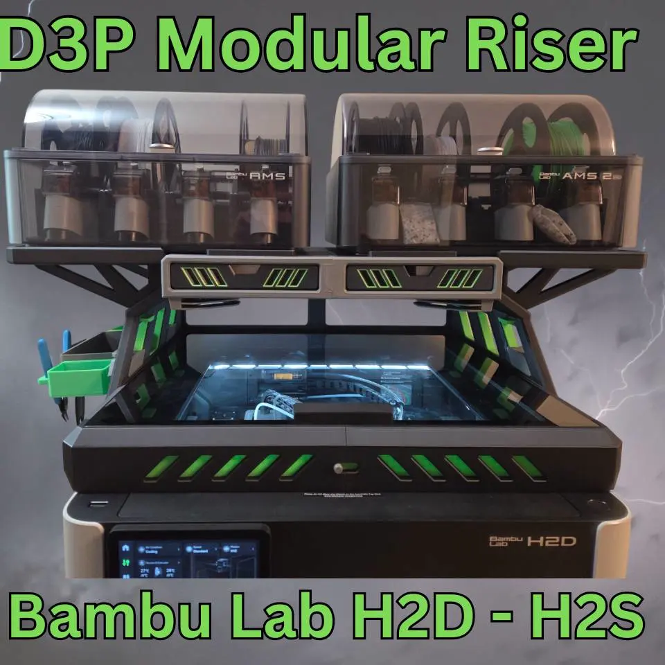 Bambu H2D H2S H2C D3P Riser
