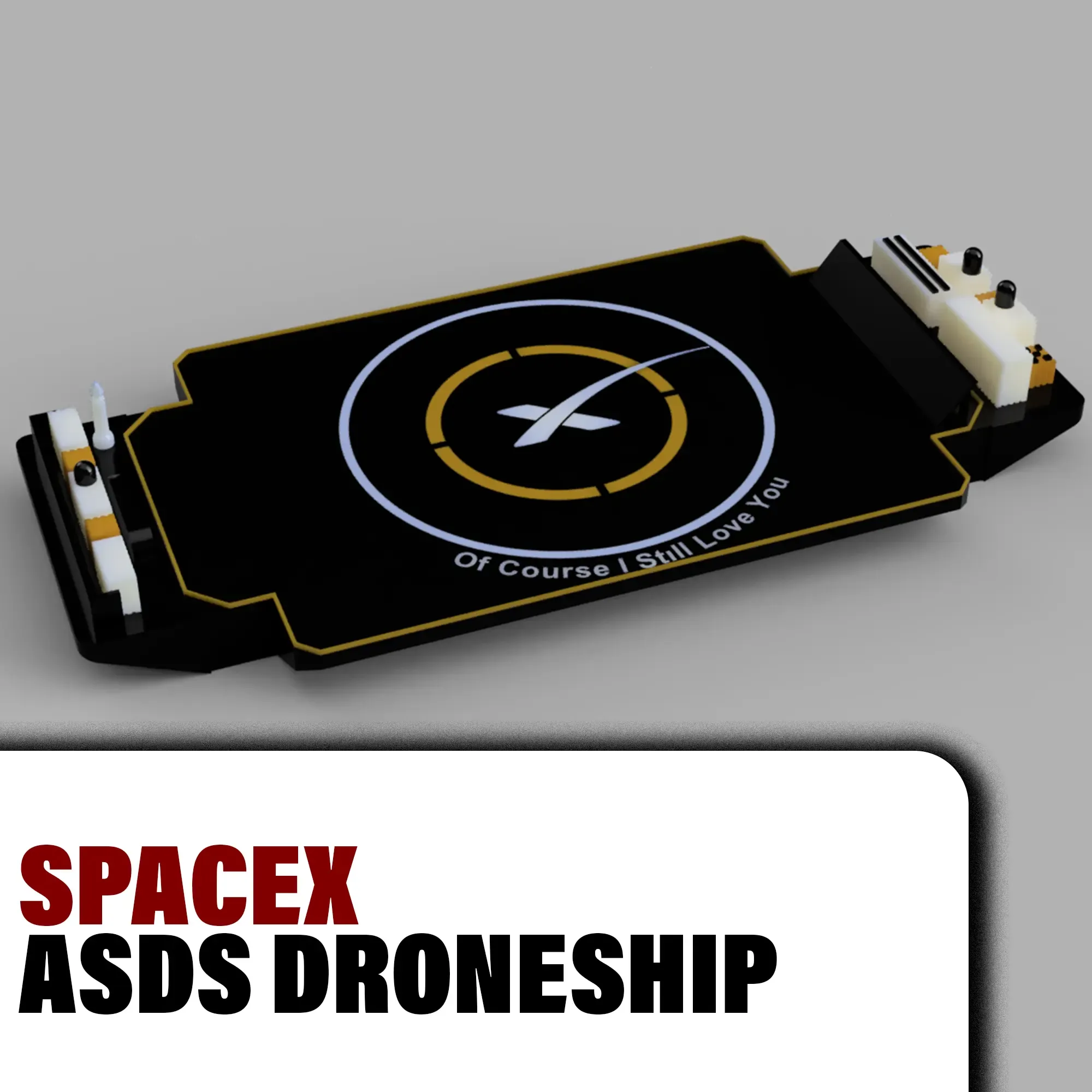 SpaceX Droneship | Of Course I Still Love You
