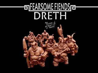 Fearsome Fiends: Dreth