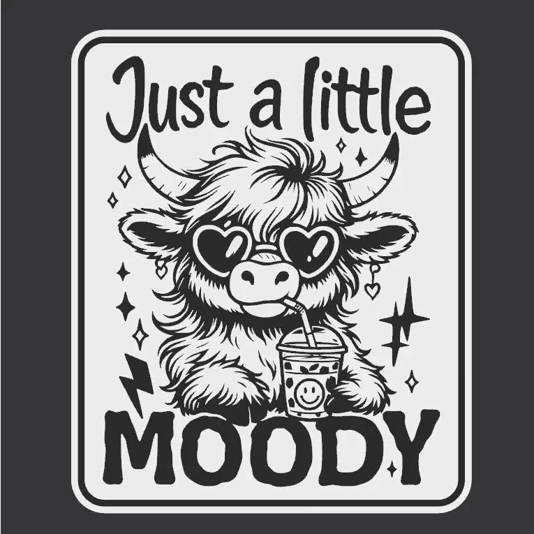 Just a Little Moody Cow Sign