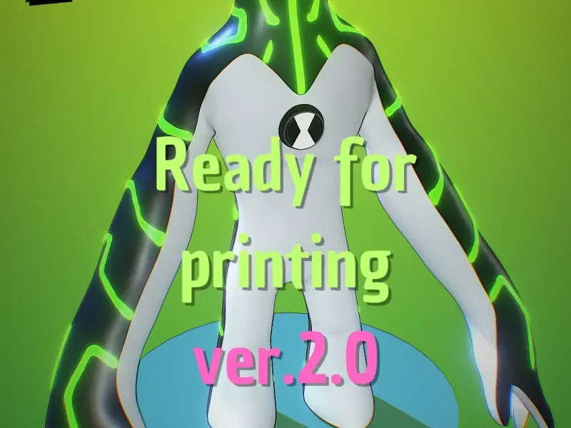 Upgrade 3D Model - Easy Print Ben 10 Alien (Version 1.0)FREE
