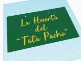 Cartel La Huerta del Tata Pacho-0