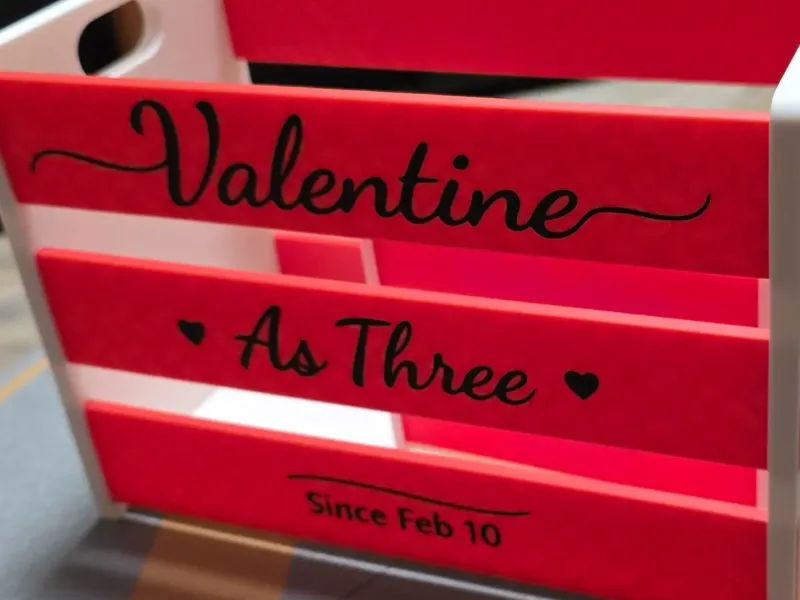 Valentine’s Crate  Happy Valentine’s Day  I Love You