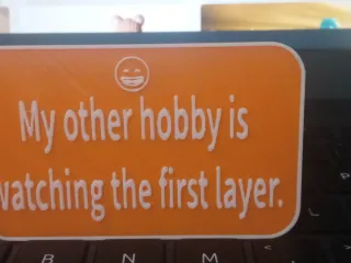My other hobby is watching the first layer Sign
