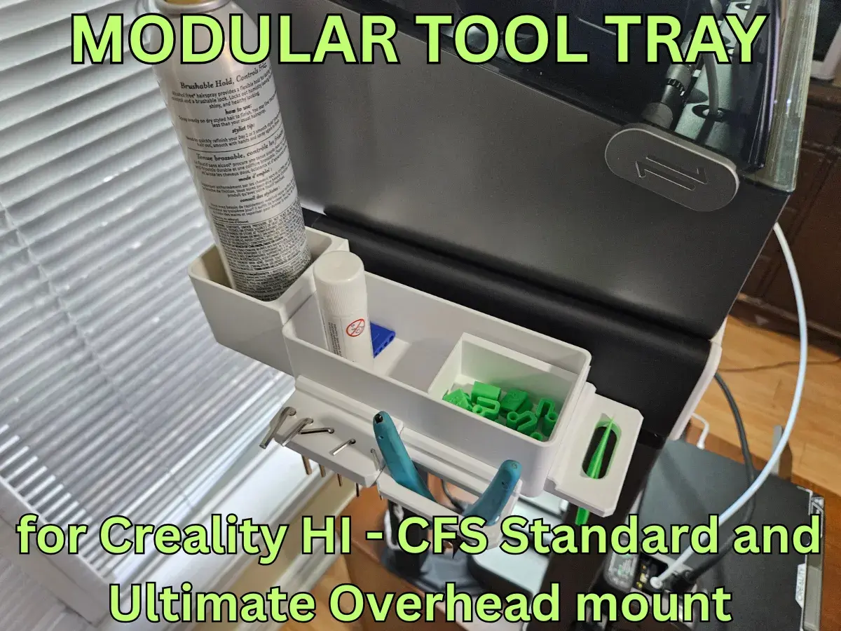 MODULAR TOOL TRAY FOR CREALITY HI - CFS OVERHEAD MOUNT