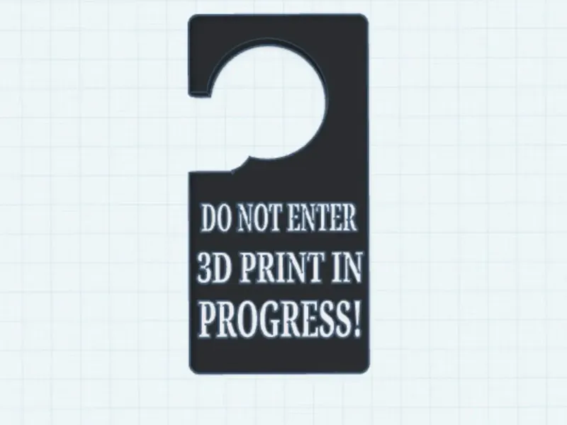 A DO NOT ENTER 3D PRINT IN PROGRESS! sign.