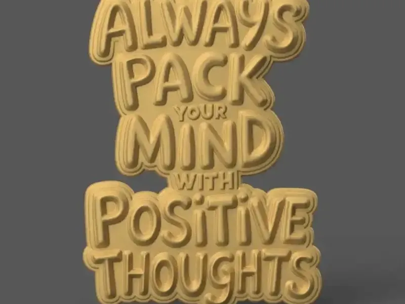 Positive Thoughts 3D STL File for Desk Decor