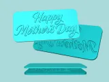 Happy Mother's Day - Phrase Mold - Maker Template-0