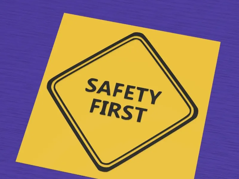 Safety first workplace sign