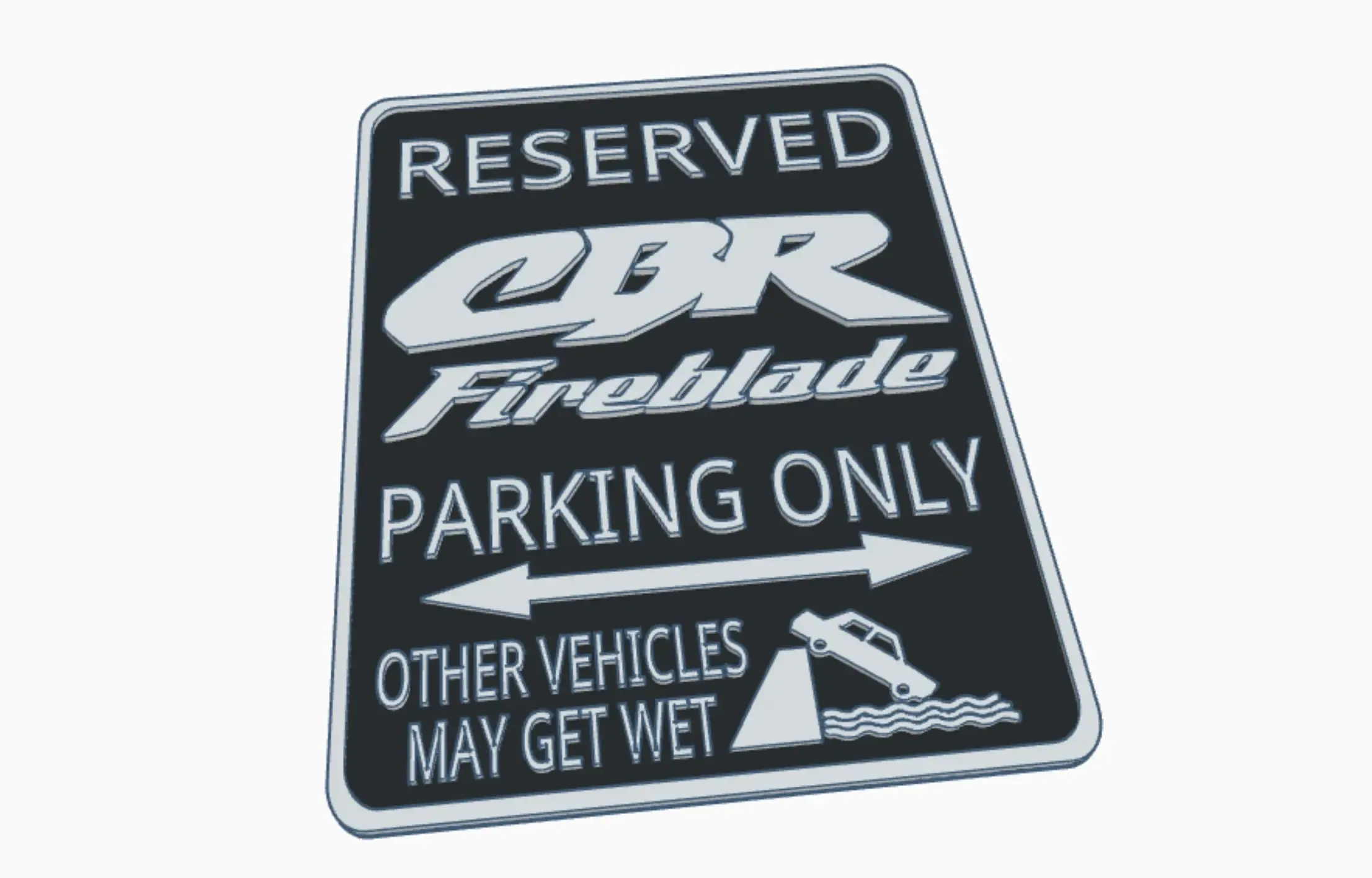 CBR Fireblade Workshop Garage Biker Parking Warning Sign