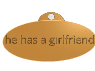 he has a girlfriend