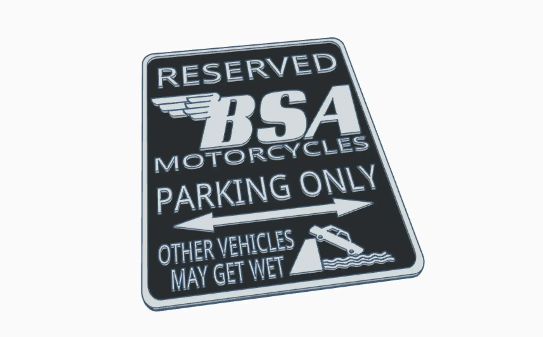 BSA Motorcycles Workshop Garage Biker Parking Warning Sign