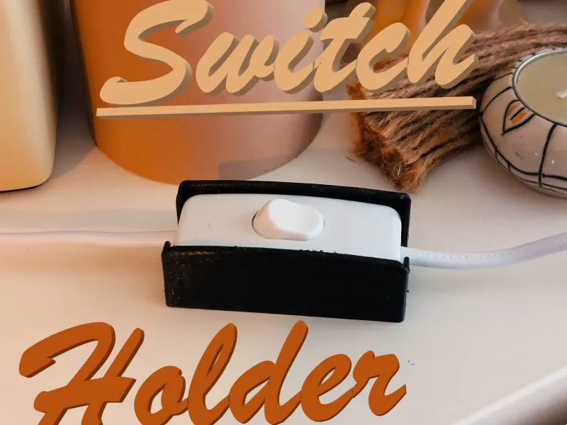 Lamp Switch Holder