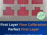 First Layer Flow Calibration Kit — Perfect First Layer-1