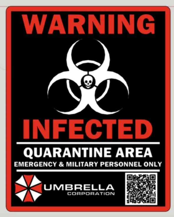 Umbrella corporation warning sign