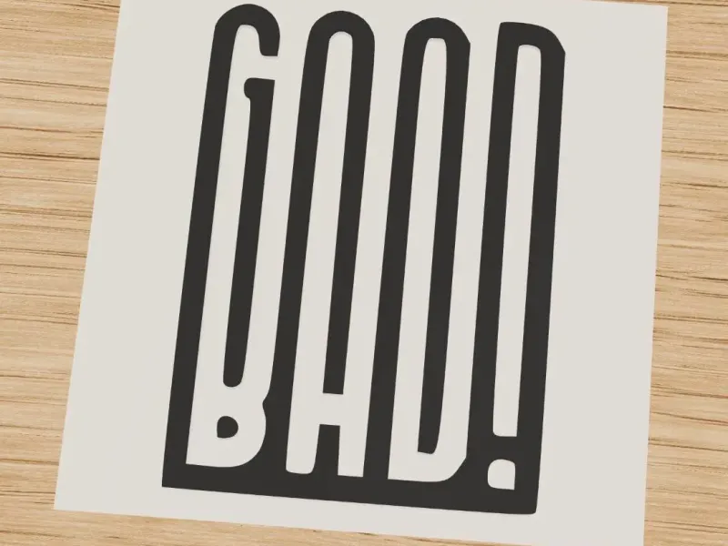 Good Bad