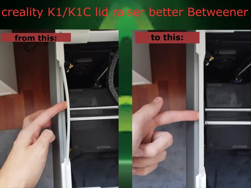 k1/k1c kapak yükselticisi için daha iyi ve daha sessiz Betweener