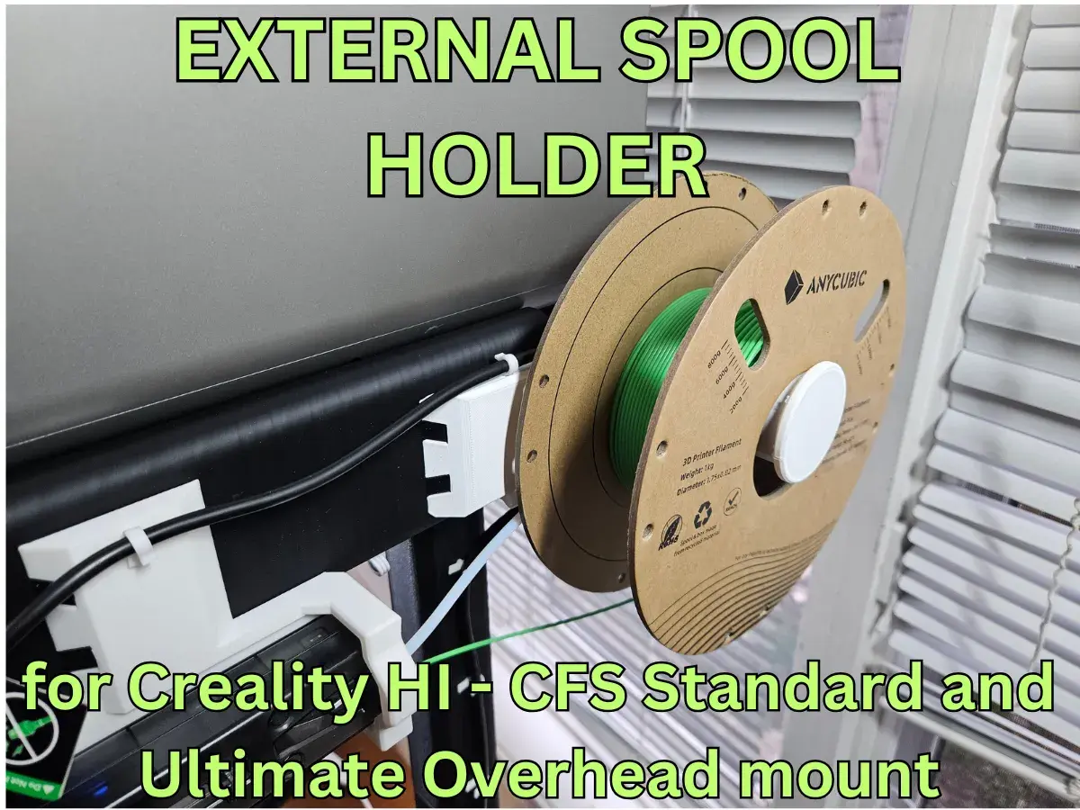 EXTERNAL SPOOL HOLDER FOR CREALITY HI - CFS OVERHEAD MOUNT