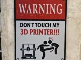 3D Printer Warning Sign-2