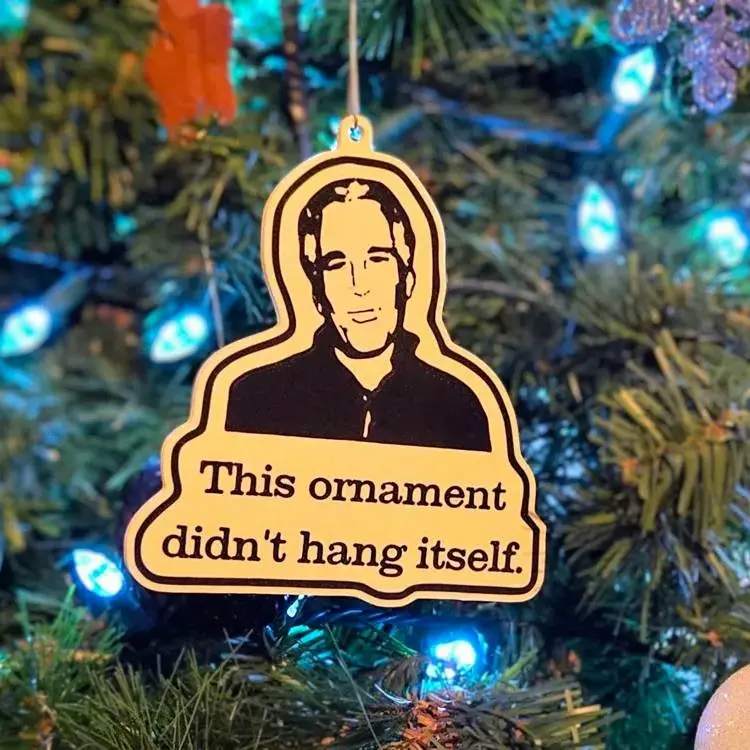Jeffery Epstine dark humor Christmas ornament