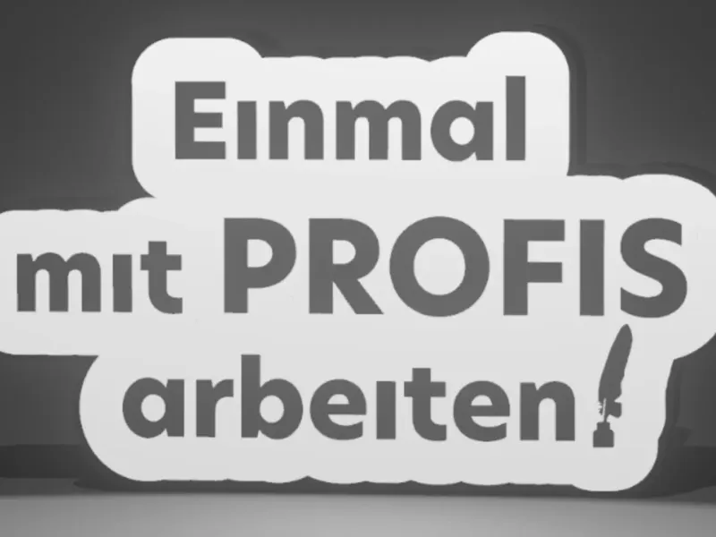 Lichtbox „Einmal mit Profis arbeiten“