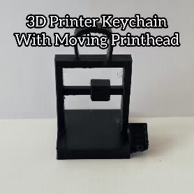 3D Printer Keychain with Moving Printhead