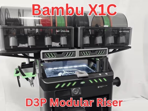 D3P riser for Bambu Lab X1C-1