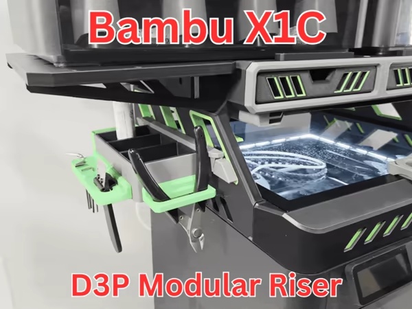 D3P riser for Bambu Lab X1C-5