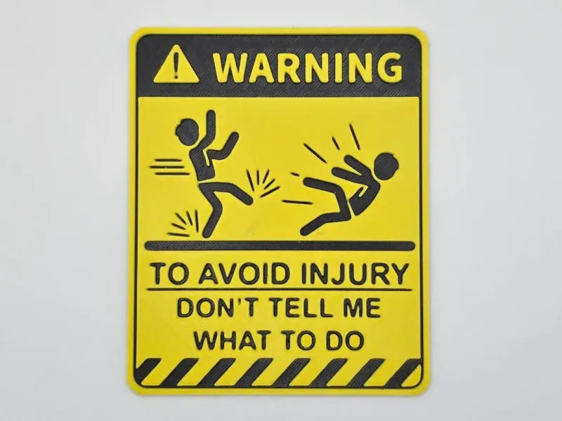 Sign Warning don't tell me