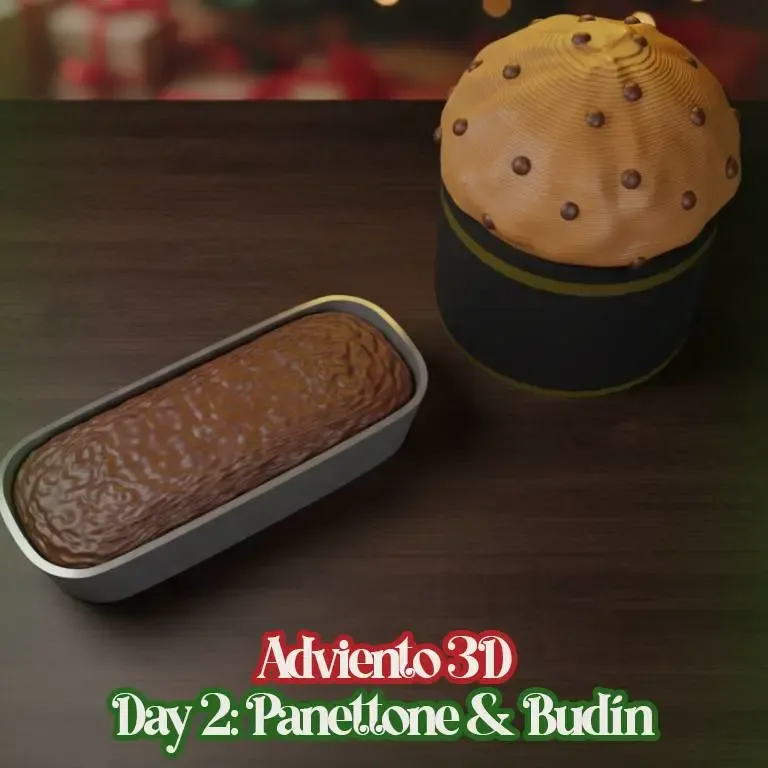 Advent 3D Bolivia | Day 2 Panetone and Budín