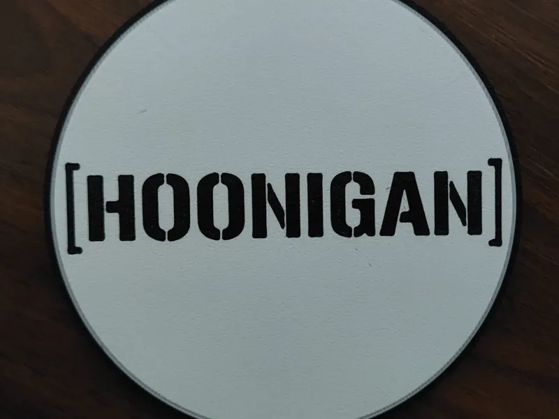 Hoonigan Coaster
