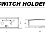 Lamp Switch Holder-7