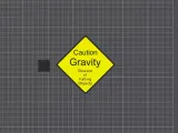 Funny Caution Gravity Sign-2