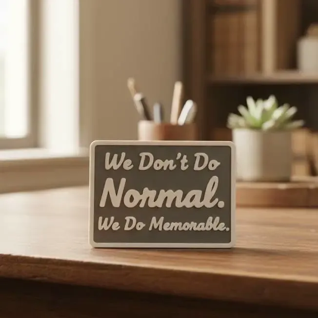 We don't do normal