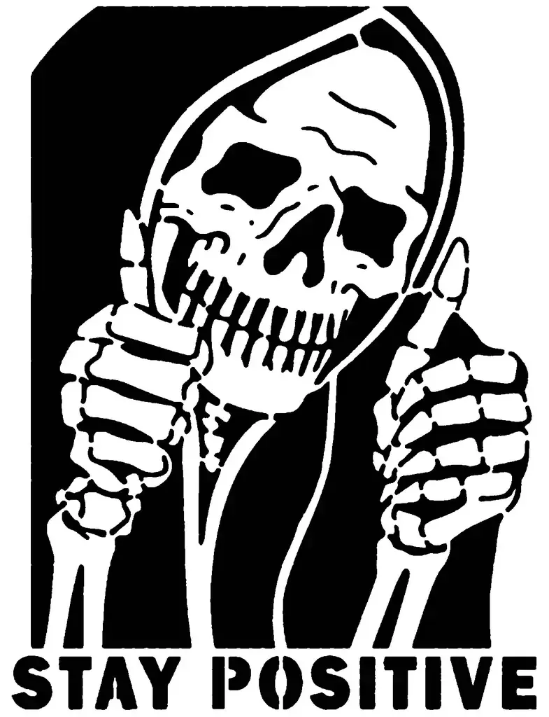 Stay Positive Reaper stencil