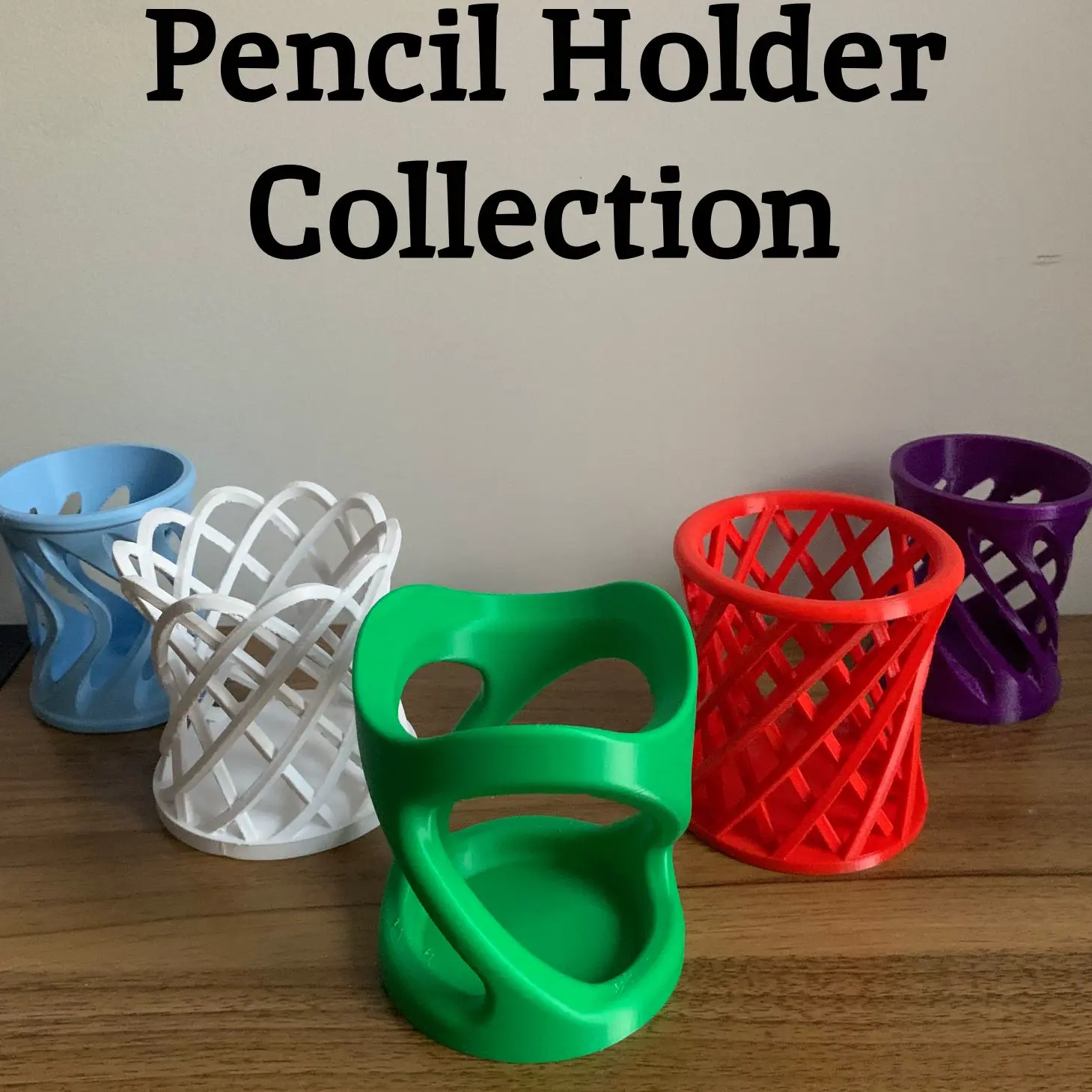 Pencil Holder Collection