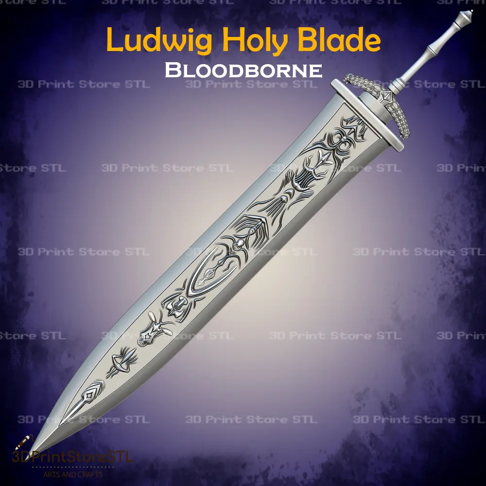 Ludwig Holy Blade Cosplay Bloodborne - STL File